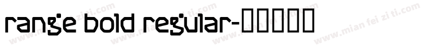 range bold regular字体转换